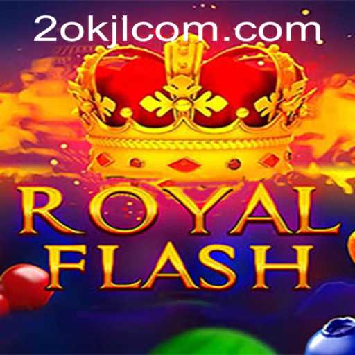 Exploring RoyalFlash: A Unique Gaming Experience Linked with 2okjl.com