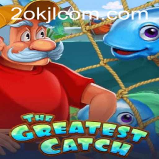 TheGreatestCatch: An Exciting New Game Experience by 2okjl.com